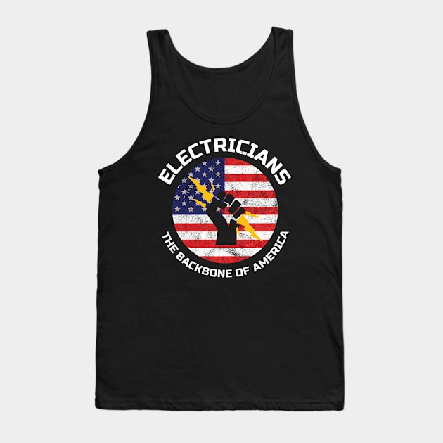 Electrician Backbone of America Gift Electrical Contractor Engineer Energy Worker Tank Top by Shirtsurf